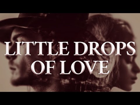 Little Drops Of Love - Jesse & Joy