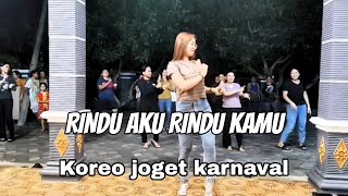 Download lagu DJ RINDU AKU RINDU KAMU ‼️ Koreo Joget Karnaval  mp3