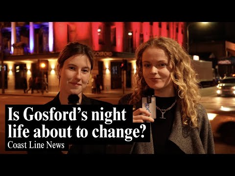 The future of Gosford's night life | Coast Line News