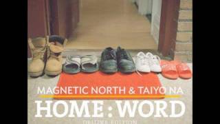 Magnetic North & Taiyo Na - Cold Ft Sam Kang