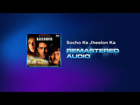 Socho Ke Jheelon Ka - Mission Kashmir - Udit Narayan, Alka Yagnik - Shankar-Ehsaan-Loy - REMASTERED