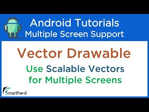 Android Vector Drawables Android Multiple Screen Support Tutorials 3 4
