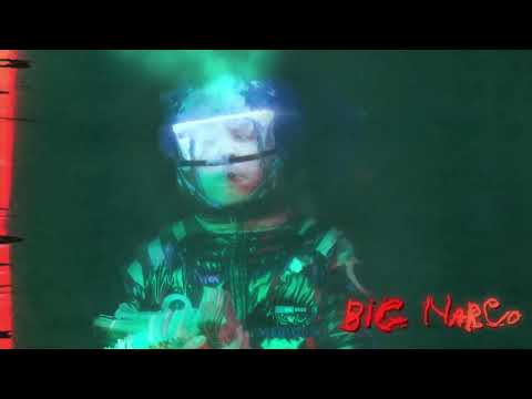 Video thumbnail for BIG NARCO