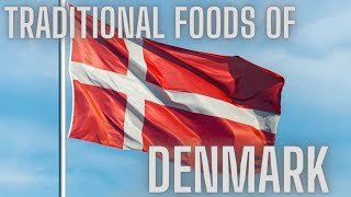 TRADITIONAL FOODS OF DENMARK | DANISH CUISINE