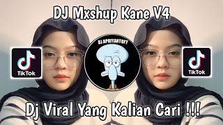 Download lagu DJ MASHUP KANE V4 VINKY YT | DJ SABAR DULU TAK CUMA BADIAM VIRAL TIK TOK TERBARU 2023 ! VINKY YETE mp3