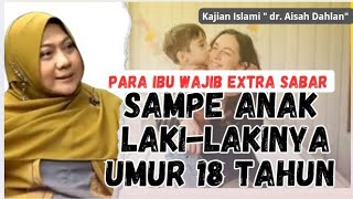 Download lagu PARA IBU WAJIB EXTRA SABAR SAMPAI ANAK LAKI-LAKINYA USIA 18 TAHUN mp3