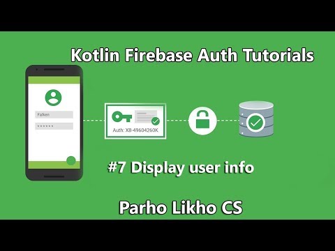 Android Kotlin Firebase Authentication Tutorial #7