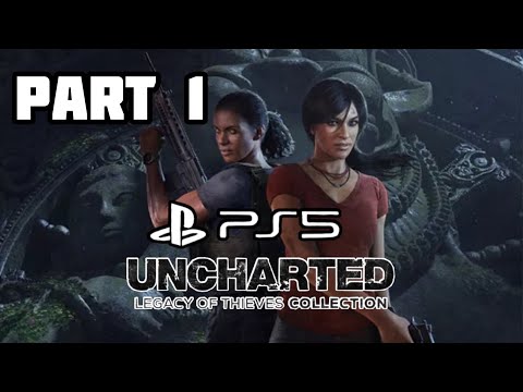 UNCHARTED THE LOST LEGACY PS5 REMASTERED Gameplay Walkthrough Part 1 - No Commentary