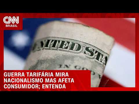 Guerra tarifária mira nacionalismo mas afeta consumidor; veja análise | HORA H