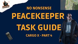 Cargo X - Part 4 - A Quick No-Nonsense Guide - Escape From Tarkov