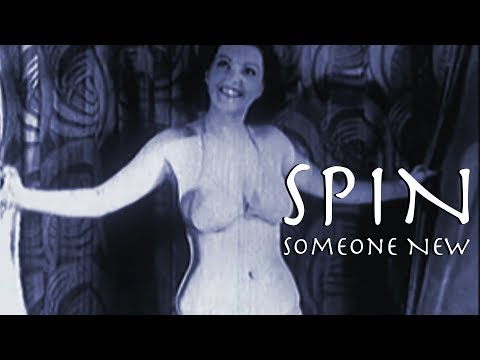 SPiN - Someone New (Official Music Video)