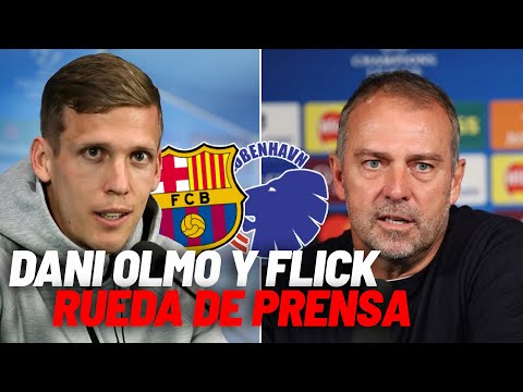 EN DIRECTO I Rueda de prensa de Hansi Flick y Dani Olmo previa al partido de Champions