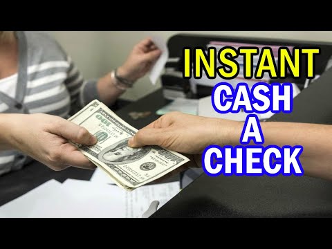 How to Cash a Check: Instant Check Cashing
