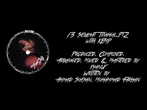 13 pyaniX - Selamat Tinggal Pt 2 with KEMP