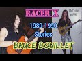 Racer X Bruce Bouillet 1989/1990