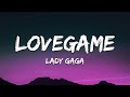 Lady Gaga LoveGame Lyrics