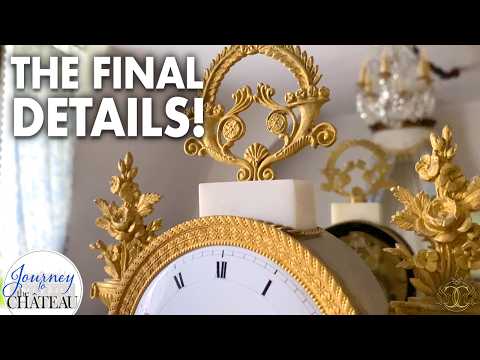 THE FINAL DETAILS! Completing a French Chateau Bedroom Renovation