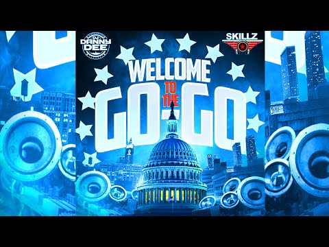 DJ DANNY DEE & DJ SKILLZ  WELCOME TO THE G0-GO