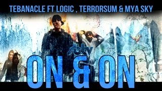 Tabanacle ft Logic, Terrorsum & Mya Sky | On & On [Music Video]: SBTV