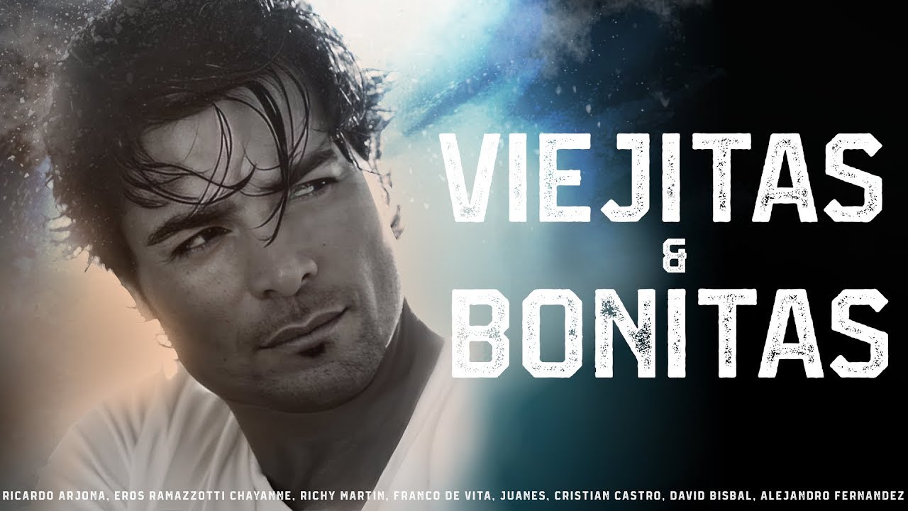 Romanticas Baladas 80s y 90s..Chayanne, Ricardo Arjona, Franco de Vita, Eros Ramazzotti y Mas#69