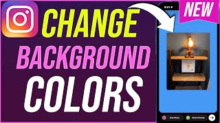 How to Change Background Color on Instagram Stories - New Update