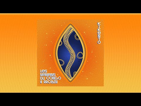 Les Mamans du Congo & Rrobin - Dia