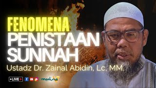 Download lagu Fenomena Penistaan Sunnah - Ustadz dr Zainal Abidin, Lc, MM mp3