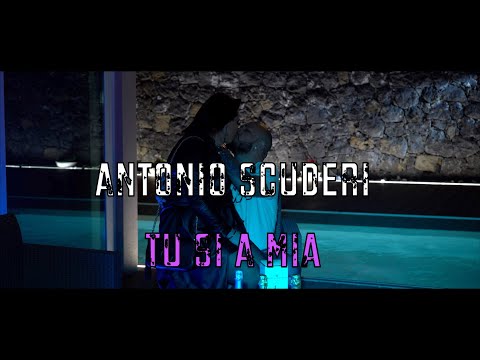 Antonio Scuderi - Tu Si A Mia ( Ufficiale 2022 )
