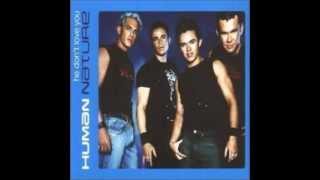 Human Nature - He Don&#39;t Love You - Amen UK Club Mix