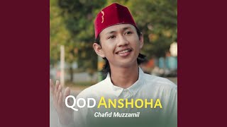 Download lagu Qod Anshoha mp3