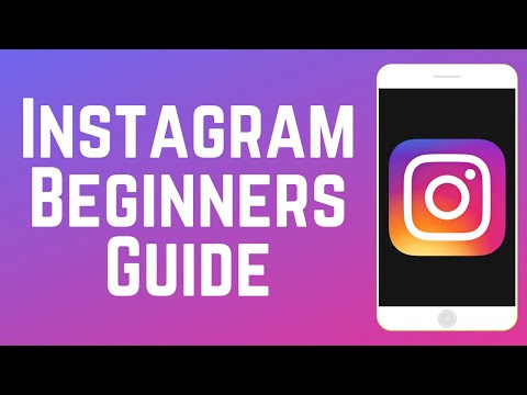 How to Use Instagram Beginners Guide 2025