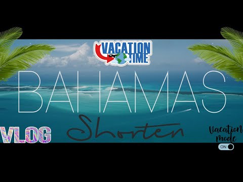College Vlog - #21 Our Trip To The Bahamas (Shorten)