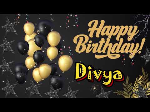 DIVYA Happy Birthday To You| Happy Birthday Divya song |Happy Birthday Song with Name| Birthday Cake