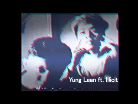 Yung Lean - GOBAS (Feat. Illicit of 727 Clique)