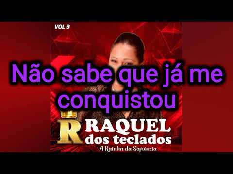 Raquel- Karaokê/Não a Amor para mim não