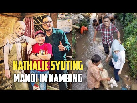NATHALIE SYUTING BEDAH RUMAH, SAMPE MANDI IN KAMBING