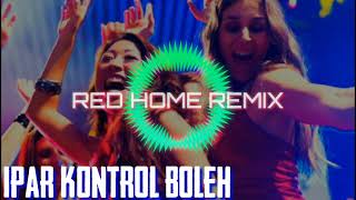 Download lagu IPAR KONTROL BOLEH REMIX [By D Beatzz] mp3