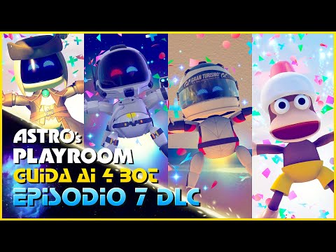 COME SBLOCCARE I 4 BOT PER ASTRO BOT! - Astro's Playroom GUIDA 100% EP 7 ITA (tutti i DLC)