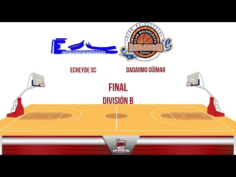 FINAL DIV. B: ECHEYDE - DADARMO