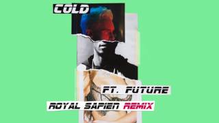 Maroon 5 - Cold ft. Future (Royal Sapien Remix)