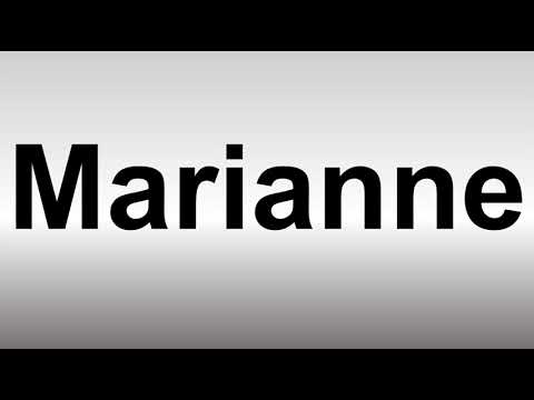 How to Pronounce Marianne