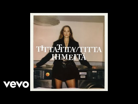 Titta - Ihmeitä (Audio)