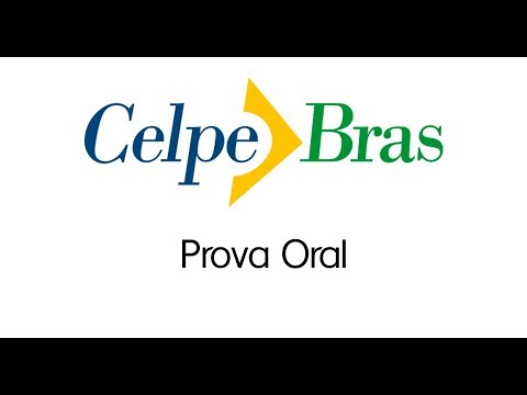 CELPE-BRAS: Prova Oral