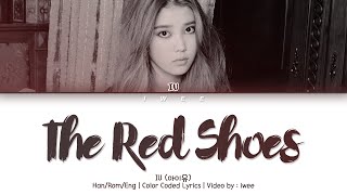 IU (아이유) - The Red Shoes (분홍신) (Han|Rom|Eng) Color Coded Lyrics/한국어 가사