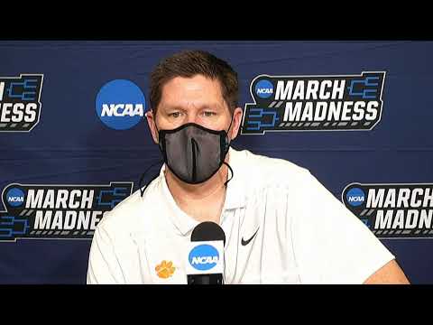Clemson First Round Postgame Press Conference - 2021 NCAA Tournament