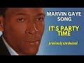 Marvin Gaye It's Party Time unreleased