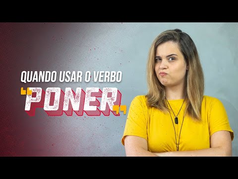 Aprenda os usos do verbo "poner" em espanhol