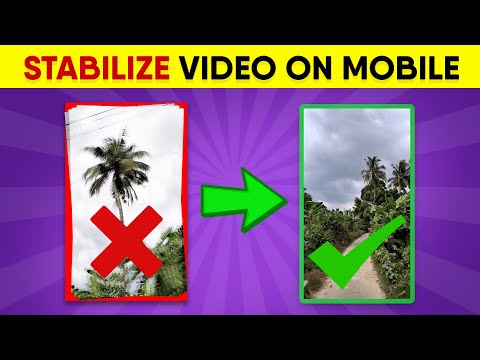 How To Stabilize Video In Mobile | Video Stabilization कैसे करे?