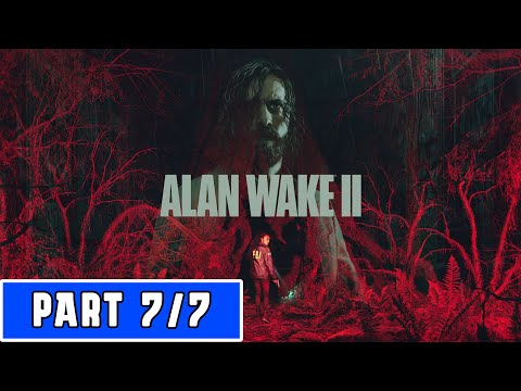 Alan Wake 2 (2023) Part 7/7 Walkthrough/Playthrough/Longplay - No Commentary 4K PS5