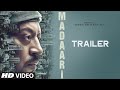 MADAARI Official Trailer 2016 | Irrfan Khan, Jimmy Shergill | T-Series